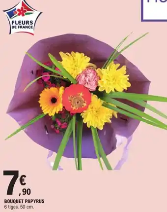 E.Leclerc Bouquet Papyrus offre