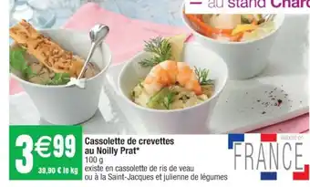 Cora x Carrefour Cassolette de crevettes au Noilly Prat offre