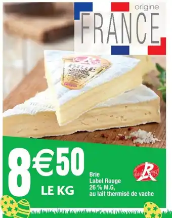 Cora x Carrefour Brie Label Rouge offre