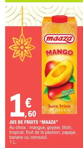E.Leclerc Jus de Fruits Maaza offre