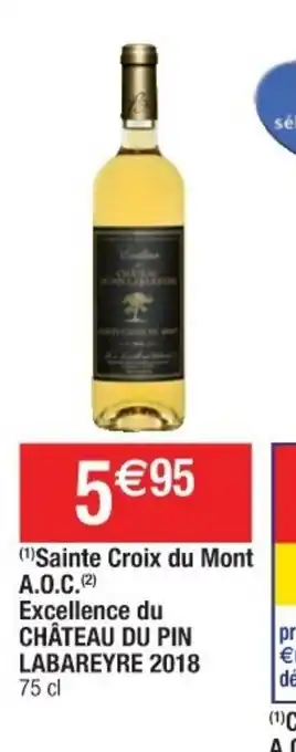 Cora x Carrefour Sainte Croix du Mont A.O.C offre