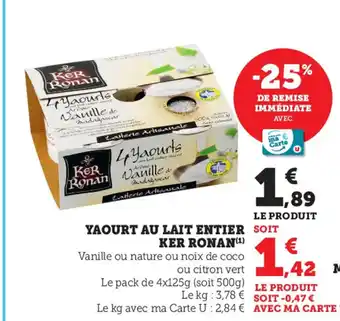 Super U Yaourt Au Lait Entier Ker Ronan offre