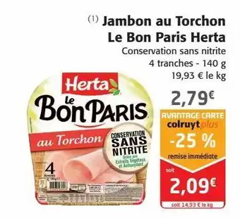 Colruyt Jambon au torchon le bon paris herta offre