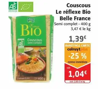 Colruyt Couscous le réflexe bio belle france offre