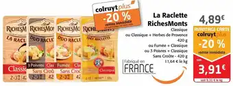 Colruyt La raclette richesmonts offre