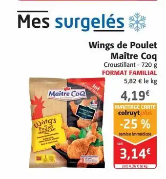 Colruyt Wings de poulet maitre coq offre