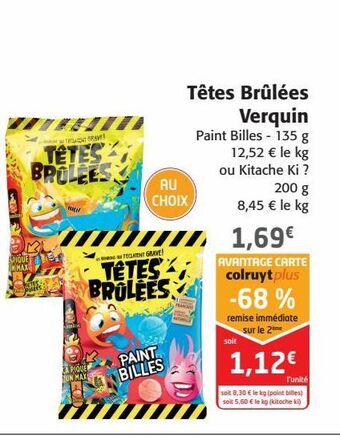 Colruyt Têtes brulées verquin offre