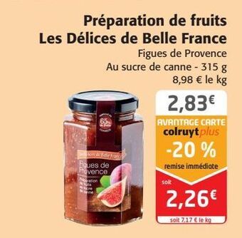 Colruyt Préparation de fruits les délices de belle france offre