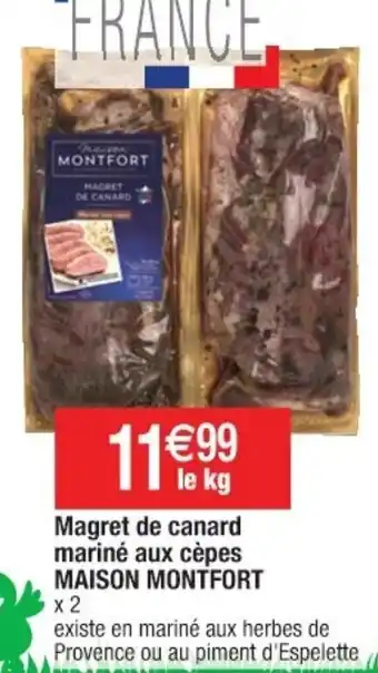 Cora x Carrefour Magret de canard mariné aux cèpes offre