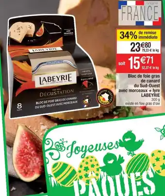 Cora x Carrefour Bloc de foie gras de canard du Sud-Ouest offre