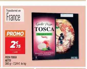 Netto Pizza tosca netto offre