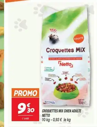 Netto Croquettes mix chien adulte netto offre