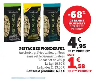 Super U Pistaches Wonderful offre