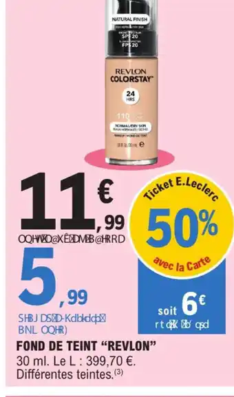 E.Leclerc Fond de Teint Revlon offre