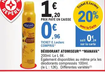 E.Leclerc Déodorant Atomiseur Manava offre