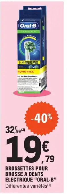 E.Leclerc Brossettes Pour Brosse a Dents Electrique Oral-B offre