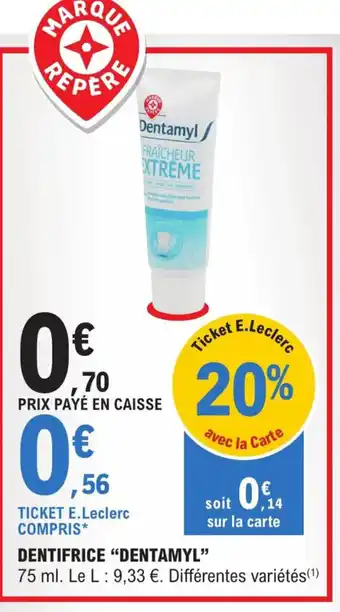 E.Leclerc Dentifrice Dentamyl offre
