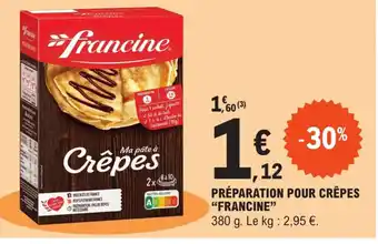 E.Leclerc Préparation Pour Crêpes Francine offre