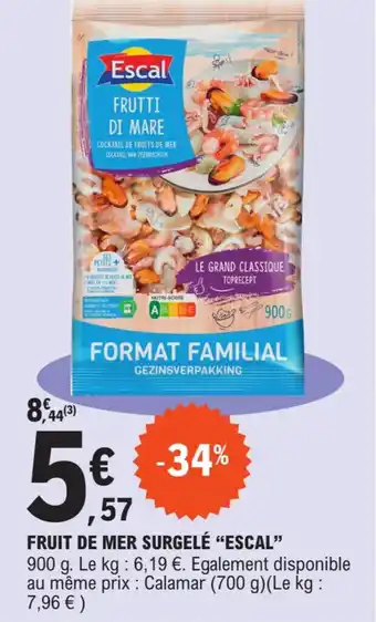 E.Leclerc Fruit de Mer Surgelé Escal offre