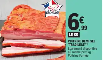 E.Leclerc Poitrine Demi Sel Tradilège offre