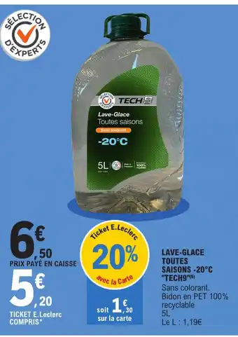 E.Leclerc Lave-Glace Toutes Saisons -20°C Tech9 offre