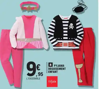 E.Leclerc Pyjama Deguisement Enfant offre