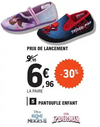 E.Leclerc Pantoufle Enfant offre