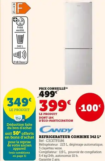 Super U Refeigarateur Combine 342 L* offre