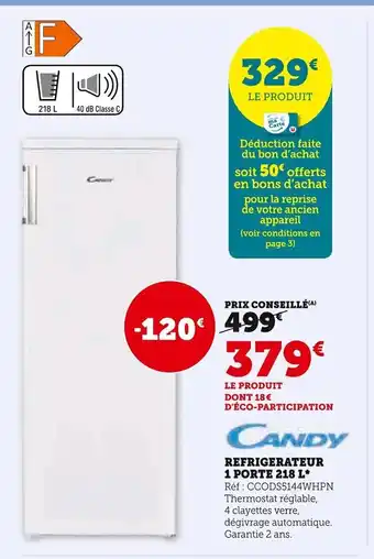 Super U Refrigerateur 1 Porte 218 L* offre