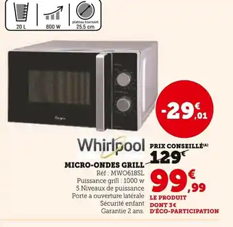 Super U Micro-Ondes Grill offre