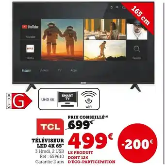Super U Téléviseur Led 4K 65" offre