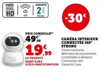 Super U Caméra Interieur Connectée 360 Strong offre