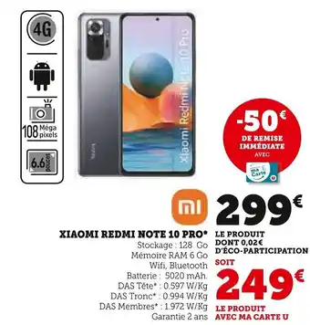 Super U Xiaomi Redmi Note 10 Pro offre