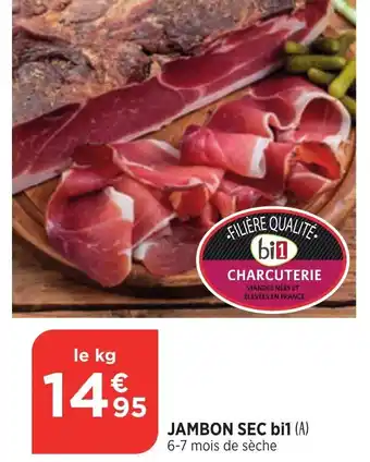 Bi1 Jambon Sec Bi1 offre