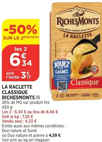 La Raclette Classique Richesmonts