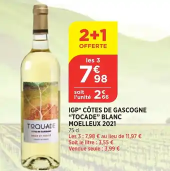 Bi1 IGP Côtes de Gascogne "Tocade" Blanc Moelleux 2021 offre