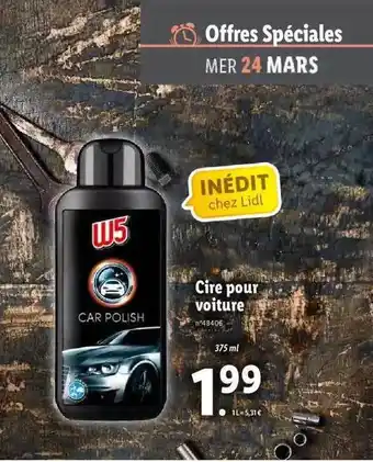 Lidl Cire Pour Voiture W5 offre