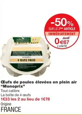 Monoprix Œufs De Poules élevées En Plein Air "Monoprix" offre