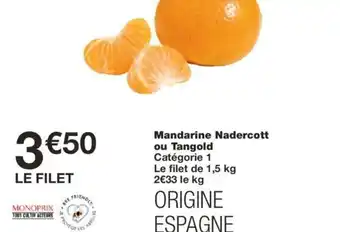 Mandarine Nadercott Ou Tangold Catégorie 1