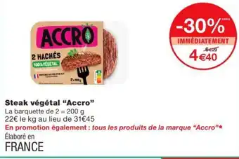 Monoprix Steak Végétal "accro" offre