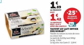 Super U Yaourt au lait entier ker ronan offre