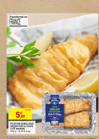 Intermarché Filet De Cabillaud Façon Fish & Chips Cité Marine offre