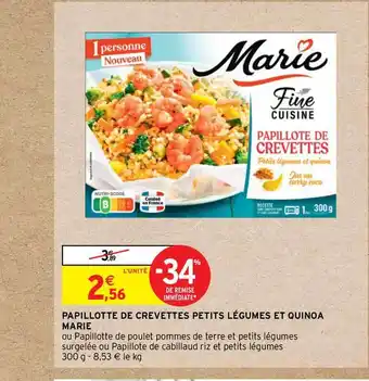 Intermarché Papillote De Crevettes Petits Légumes Et Quinoa Marie offre