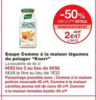 Monoprix Soupe Comme a La Maison Legumes Du Potager Knorr offre