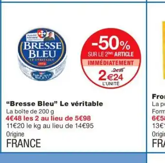 Bresse Bleu Le Veritable