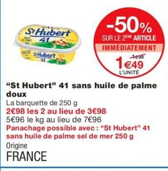 Monoprix St Hubert 41 Sans Huile de Palme Doux offre