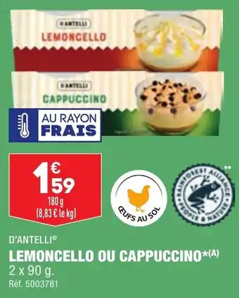 ALDI Lemoncello ou cappuccino D'ANTELLI offre