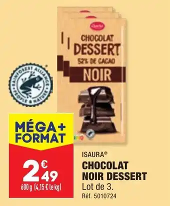 ALDI Chocolat noir dessert ISAURA offre