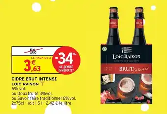 Intermarché Cidre brut intense loic raison offre