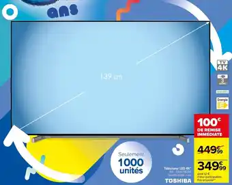 Carrefour Téléviseur LED 4K offre
